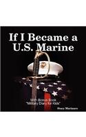 If I Became a U.S. Marine