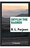 Devlin the Barber
