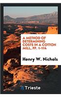 A METHOD OF DETERMINING COSTS IN A COTTO