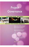 Project Governance A Complete Guide - 2019 Edition