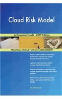 Cloud Risk Model A Complete Guide - 2019 Edition