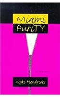 Miami Purity