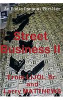 Street Business II