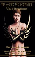 Black Phoenix: Volume I: Intersection