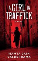 A Girl In Traffick