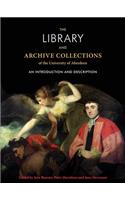 Library and Archive Collections of the University of Aberdeen