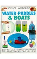 Water, Paddles and Boats (Science Workshop)