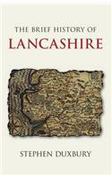 Brief History of Lancashire