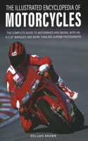 The Illustrated Encyclopedia of Motorcyles