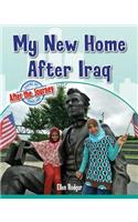 My New Home After Iraq