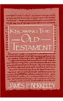 Knowing the Old Testament