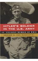 Hitler's Soldier in the U.S. Army