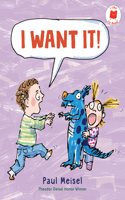 I Want It!: (I Like to Read)