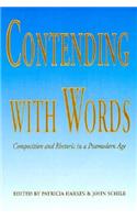 Contending with Words