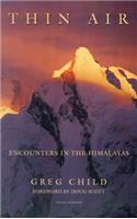Thin Air: Encounters in the Himalayas