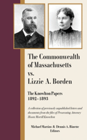 The Commonwealth of Massachusetts vs. Lizzie A. Borden