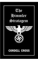 The Himmler Stratagem