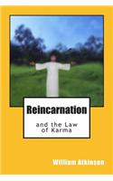 Reincarnation and the Law of Karma