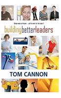 Building Better Leaders