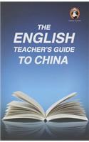 English Teacher's Guide to China