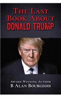 The Last Book About Donald Trump