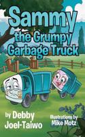 Sammy the Grumpy Garbage Truck