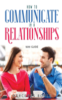 How to Communicate in a Relationships