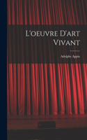 L'oeuvre D'art Vivant