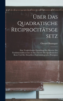 Über Das Quadratische Reciprocitätsgesetz