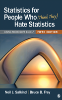 Statistics for People Who (Think They) Hate Statistics