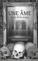 âme sur le fil du temps