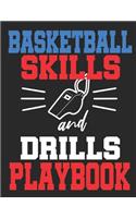 Basketball Skills And Drills Playbook