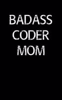 Badass Coder Mom