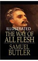 The Way of All Flesh Illustrated