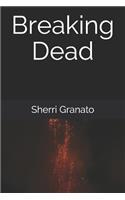Breaking Dead