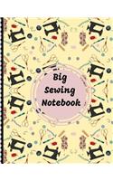 Big Sewing Notebook