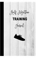 Half Marathon Training Journal: Running Log Book To Daily Record Tracker Notebook