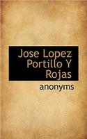 Jose Lopez Portillo Y Rojas