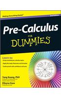 Pre–Calculus For Dummies