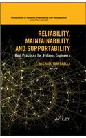Reliability, Maintainability, and Supportability: Best Practices for Systems Engineers(Wiley Series in Systems Engineering and Management)
