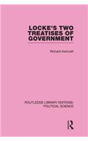 Locke's Two Treatises of Government