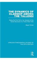 The Dynamics of Clanship Among the Tallensi