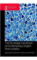 The Routledge Handbook of Contemporary English Pronunciation