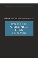 Handbook of Violence Risk Assessment