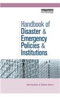 Handbook of Disaster and Emergency Policies and Institutions