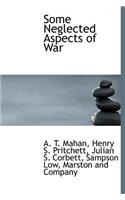 Some Neglected Aspects of War