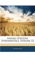 Annali D'Igiene Sperimentale, Volume 12