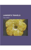 Lander's Travels