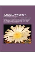 Surgical Oncology: Mastectomy, Hysterectomy, Pancreaticoduodenectomy, Hemicorporectomy, Neck Dissection(English)