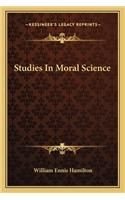 Studies In Moral Science: (English)
